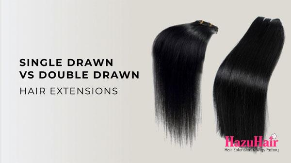 Difference Between Double Drawn Hair vs Single Drawn Hair