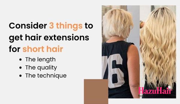 Tips And Notes To Get The Best Hair Extensions For Short Hair 2