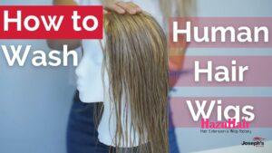 How to Wash a Human Hair Wig