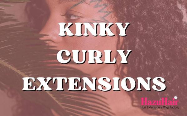 Kinky Curly Extensions